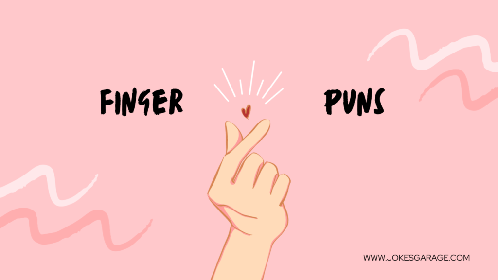 Finger Puns