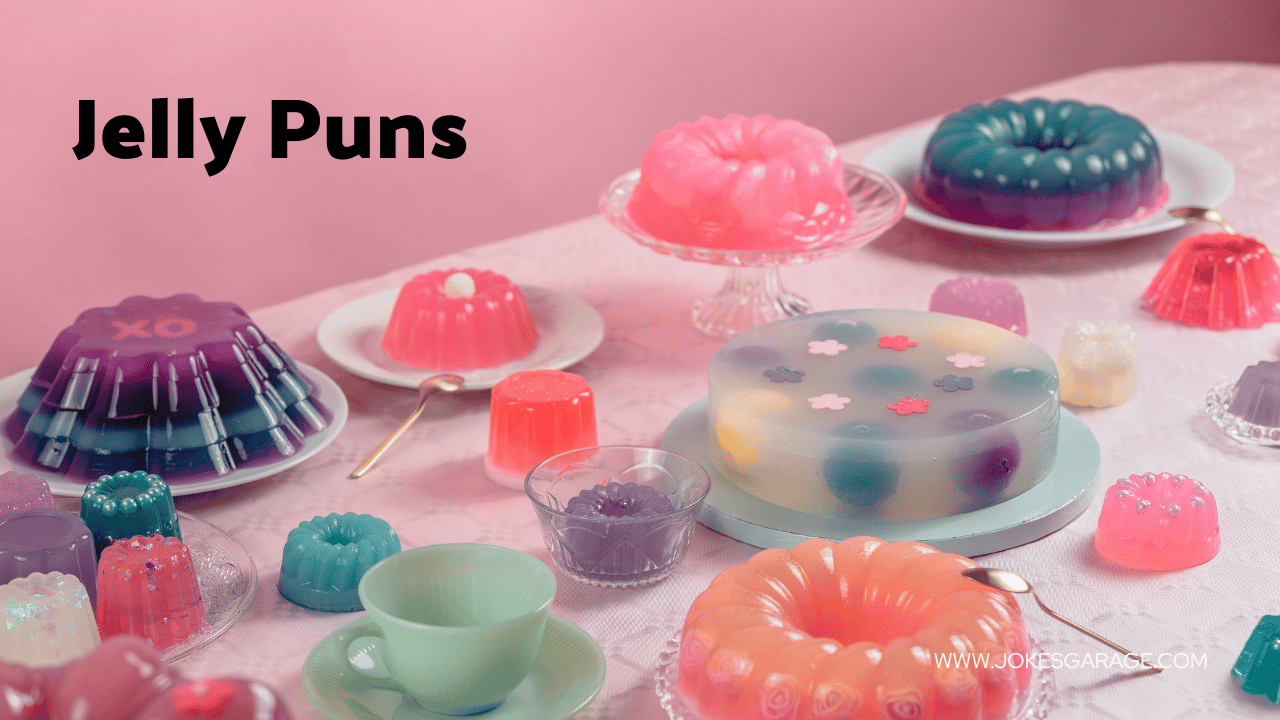 66 Jelly Puns One Liners - Jokes Garage